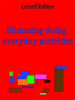 cover image of Slimming doing everyday activities
